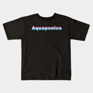 Aquaponics Kids T-Shirt